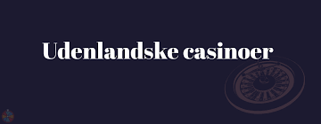Udenlandske Casino Promo Kode Få Det Bedste Udbytte!