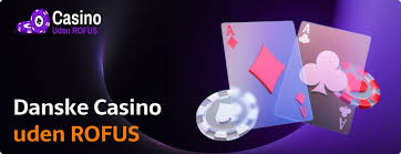 Udforsk Danske Casino Sider Uden RoFUS