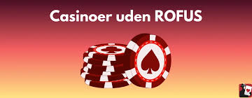 Udforsk Danske Casino Sider Uden RoFUS