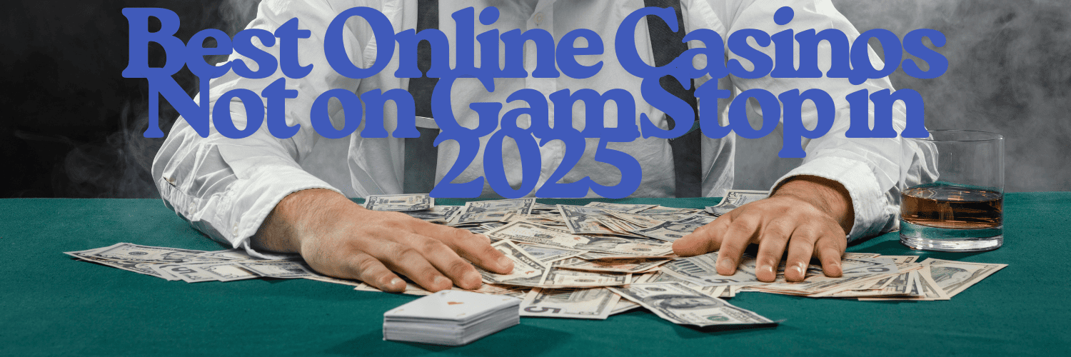 Exploring Non-GamStop Casinos in the UK