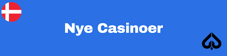 Nye Danske Casinoer En Guide til De Bedste Spilleoplevelser 1193823379