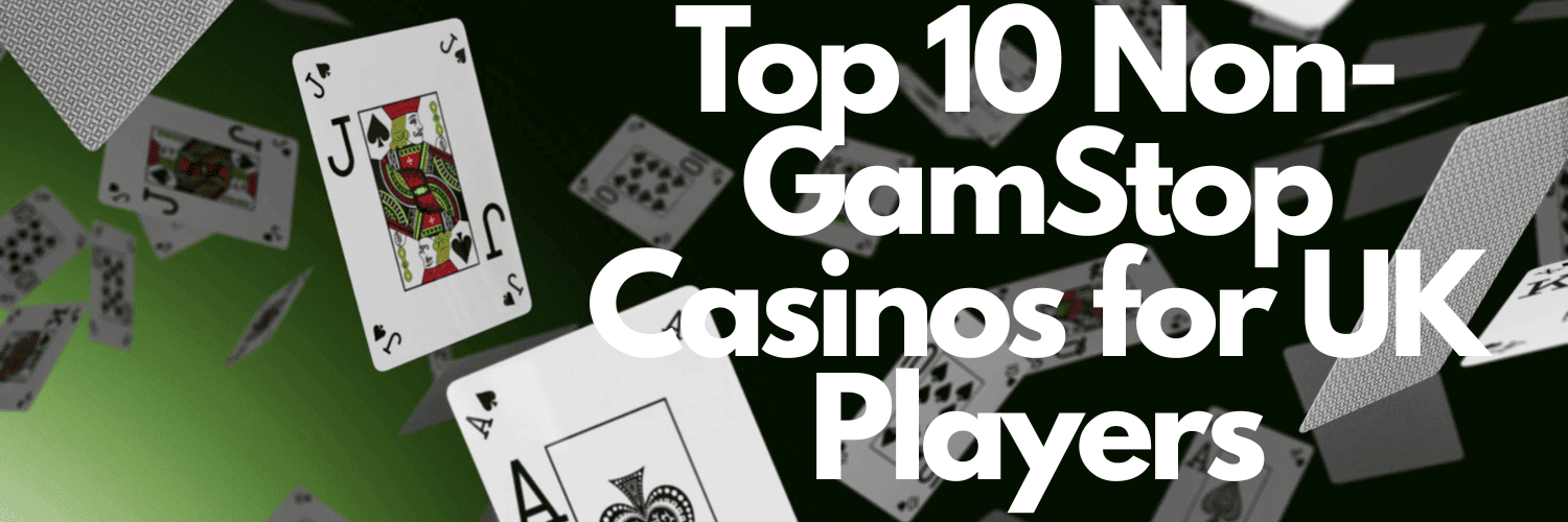 Understanding Casinos Not Registered with GamStop Understanding Casinos Not Registered with GamStop